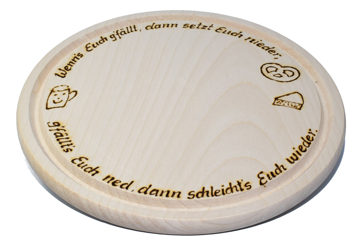 Brotzeitbrett - rund mit Spruch