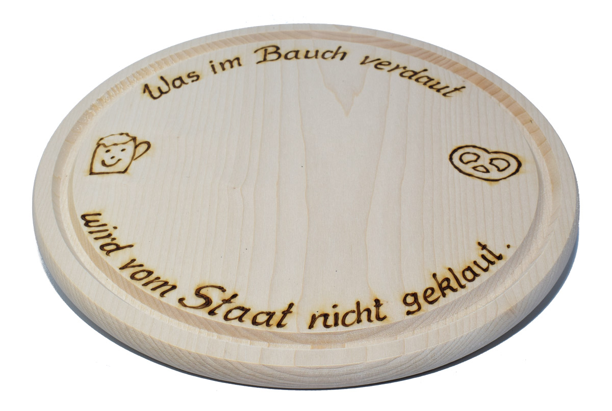 Brotzeitbrett - rund mit Spruch