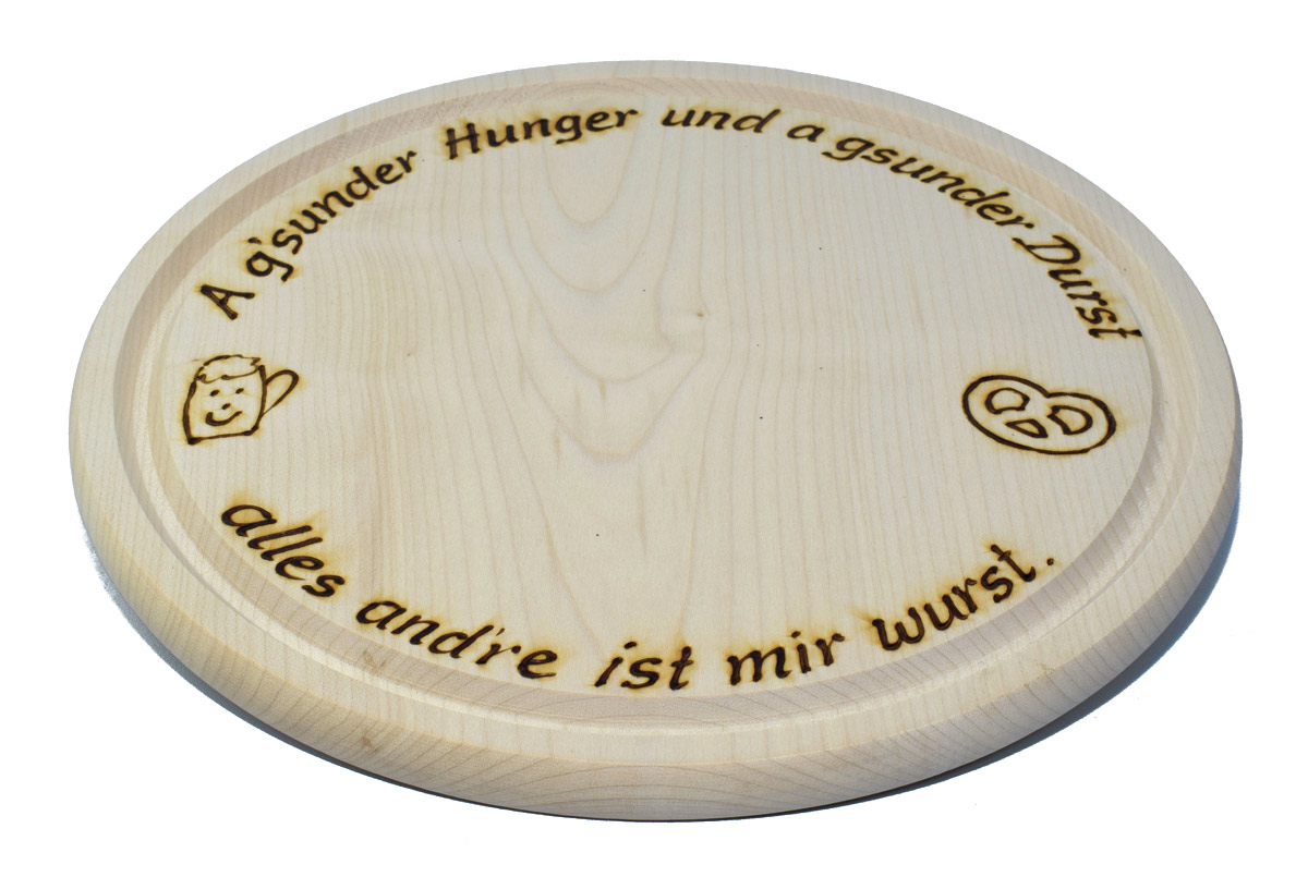 Brotzeitbrett - rund mit Spruch