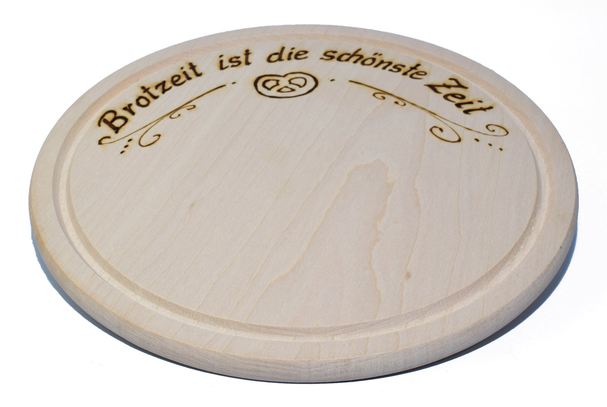 Brotzeitbrett - rund mit Spruch